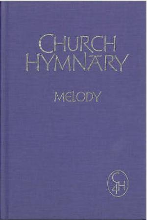 Church Hymnary 4th Ed Melody And Words By Church Hymnary At Eden