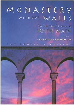 Monastery Without Walls By Laurence Freeman (Paperback) 9781853117374