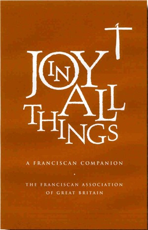 Joy in All Things By Fransiscan Association GB (Hardback)