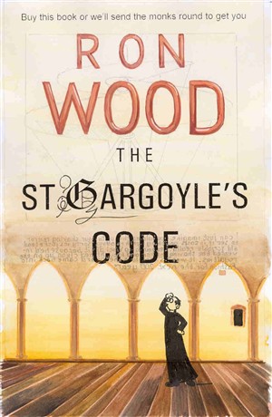 The St Gargoyle's Code By Ron Wood (Paperback) 9781853117602