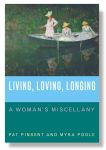 Living Loving Longing By Pat Pinsent (Hardback) 9781853118043