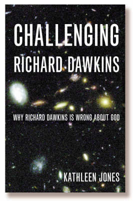 Challenging Richard Dawkins By Kathleen Jones (Paperback)