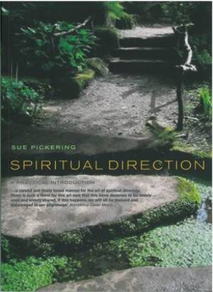 Spiritual Direction By Sue Pickering (Paperback) 9781853118852