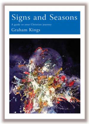 Signs and Seasons By Graham Kings (Paperback) 9781853118975