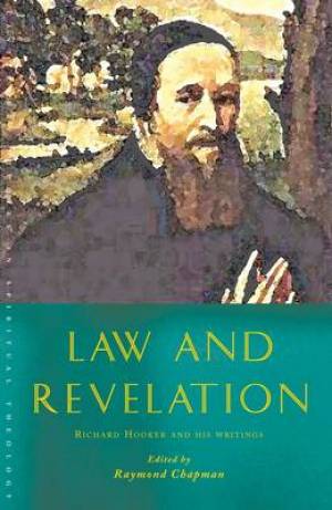 Law and Revelation By Raymond Chapman (Paperback) 9781853119910