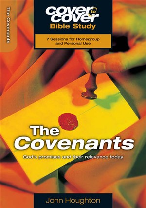 Covenants The God's Promises and Their Relevance Today (Paperback)