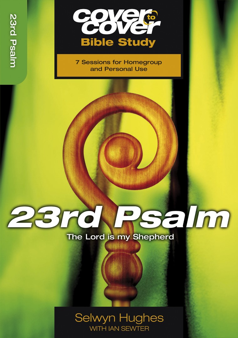 23rd Psalm By Selwyn Hughes (Paperback) 9781853454493