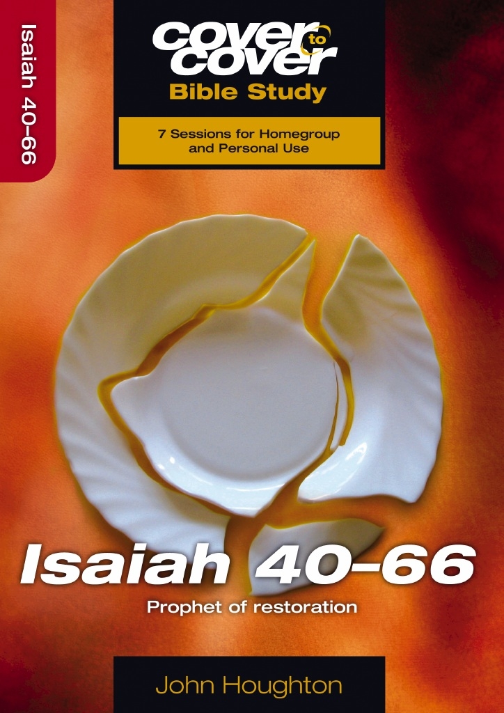 Cover To Cover Isaiah 40-66 By John Houghton (Paperback) 9781853455506