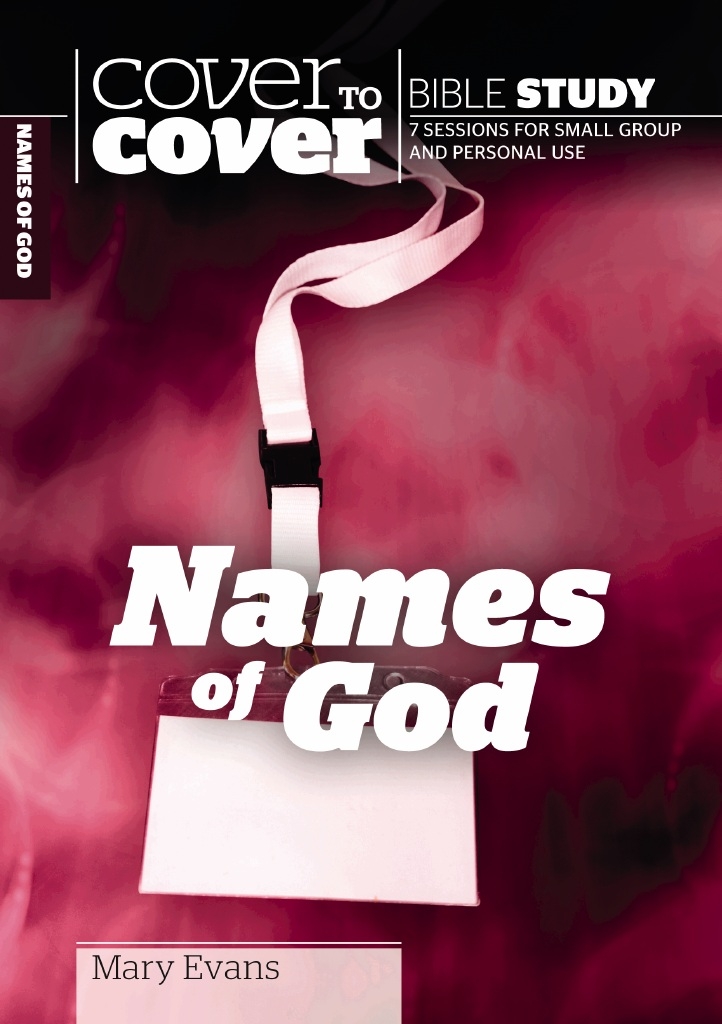 Names of God - Cover to Cover Bible Study By Mary Evans (Paperback)