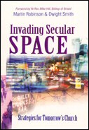 Invading Secular Space By Dwight Smith Martin Robinson (Paperback)