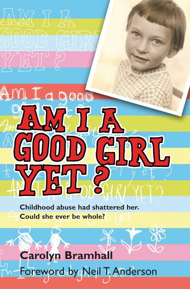 Am I a Good Girl Yet By Carolyn Bramhall (Paperback) 9781854247247