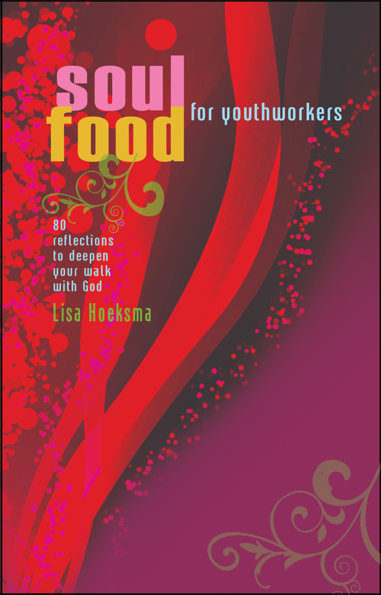 Soul Food for Youth Workers By Liza Hoeksma (Paperback) 9781854248985