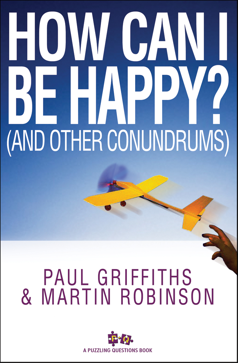 How Can I Be Happy and other conundrums (Paperback) 9781854249326