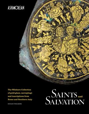 Saints And Salvation By Susan Walker (Paperback) 9781854442901