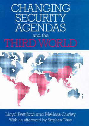 Changing Security Agendas and the Third World