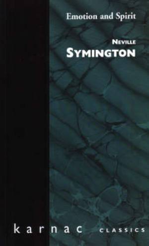 Emotion And Spirit By Neville Symington (Paperback) 9781855752030