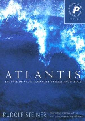 Atlantis By Rudolf Steiner (Paperback) 9781855841949