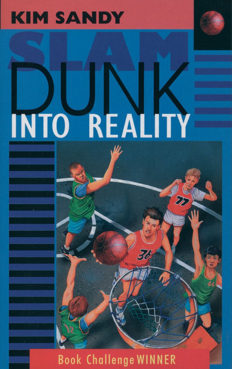 Slam Dunk into Reality By Kim Sandy (Paperback) 9781857921625