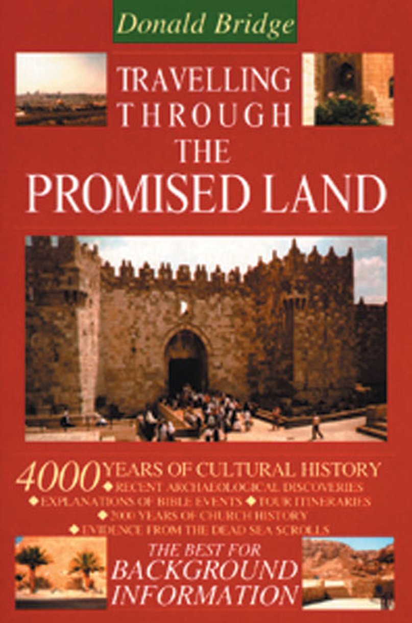 Travelling Through The Promised Land By Donald Bridge (Paperback)