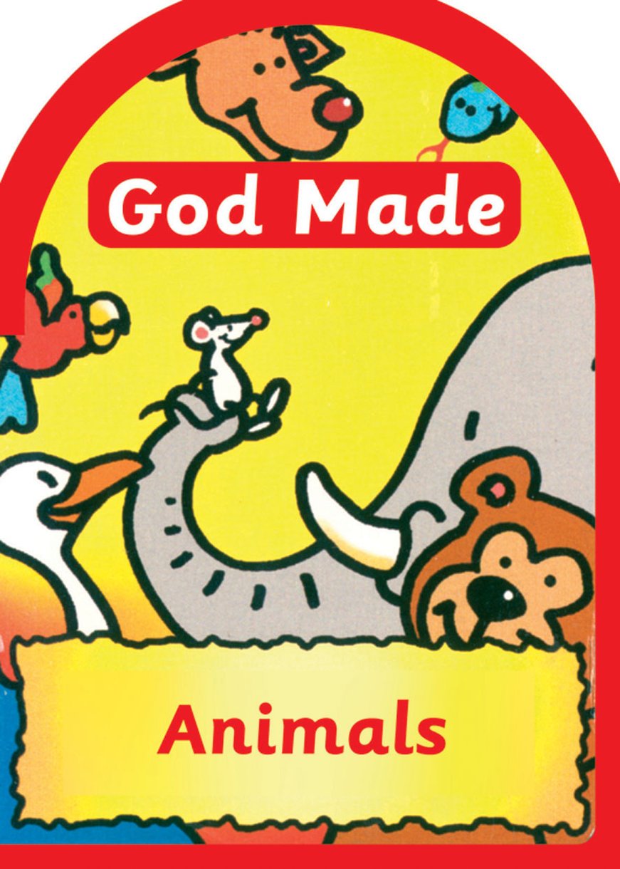 God Made Animals By Jane Taylor Una Mac Leod (Board book) 9781857922905