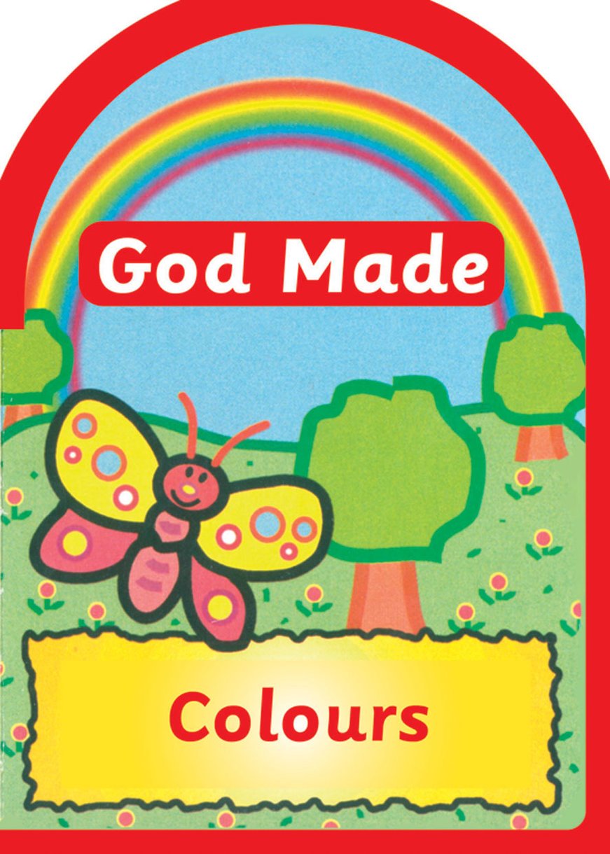 God Made Colours By Derek Matthews Jane Taylor Una Mac Leod