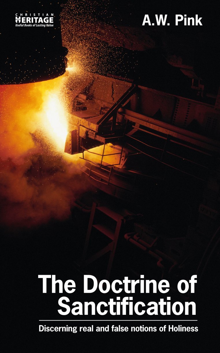 Doctrine of Sanctification By Arthur Pink (Paperback) 9781857924145