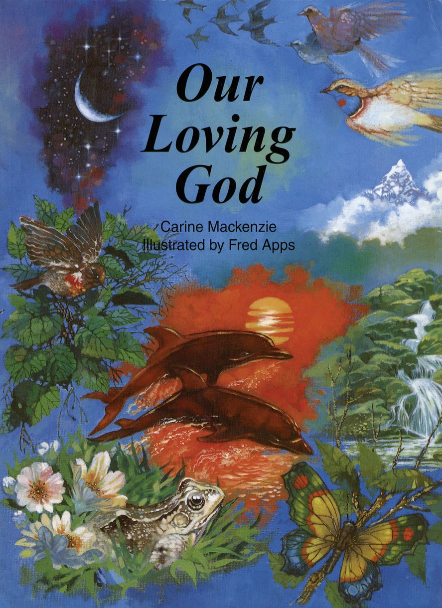 Our Loving God By Carine Mackenzie (Paperback) 9781857924190