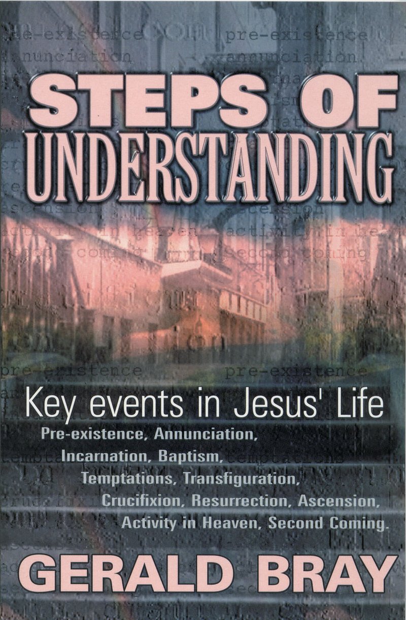 Steps to Understanding By Gerald Bray (Paperback) 9781857924206