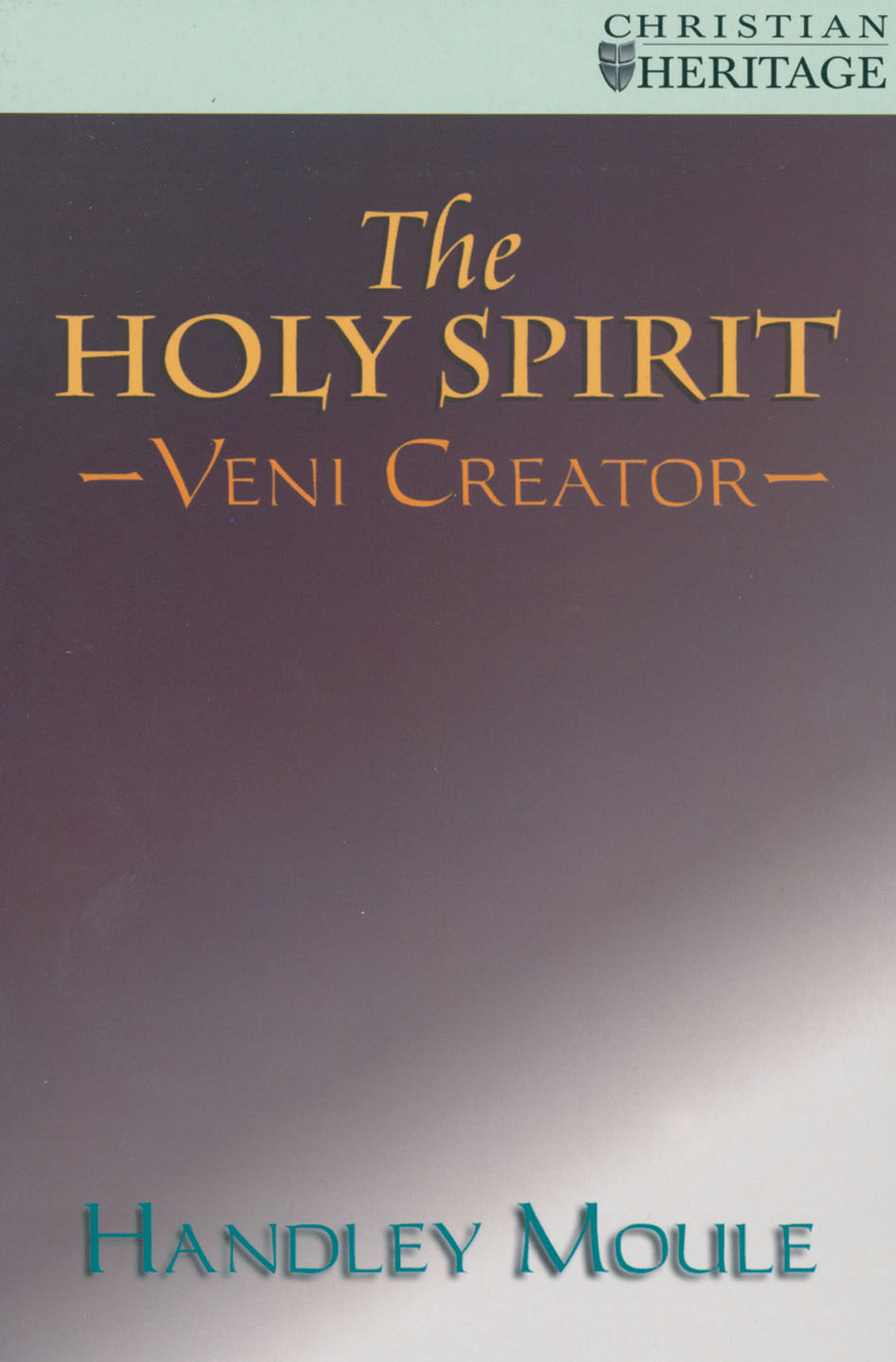 Holy Spirit And the Church By Handley Moule (Paperback) 9781857924428