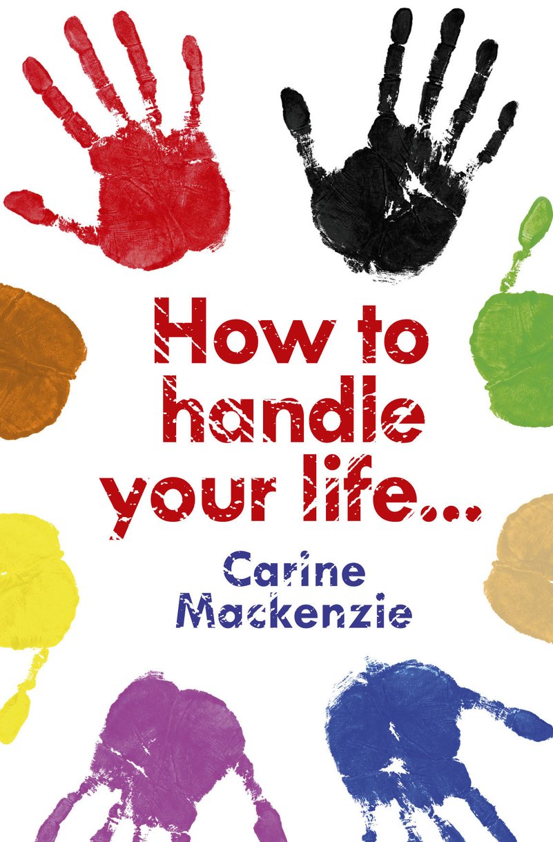 How to Handle Your Life By Carine Mackenzie (Paperback) 9781857925203