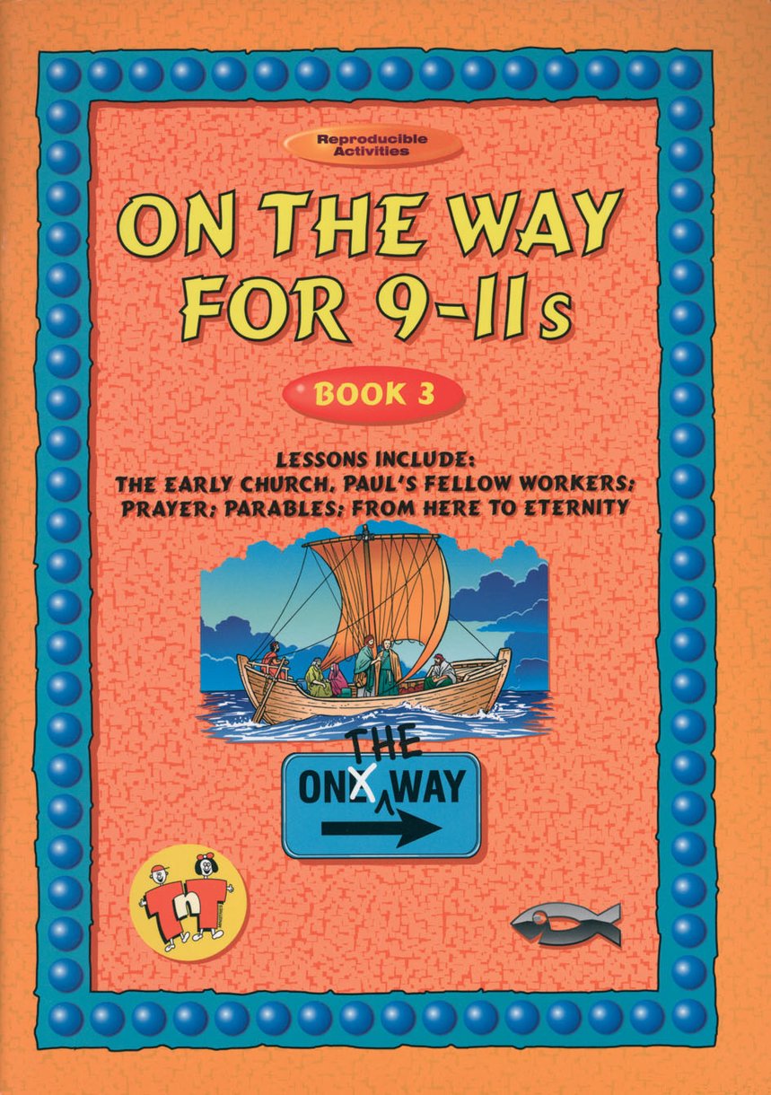 On the Way 9-11s Book 3 By T Blundell (Paperback) 9781857925531