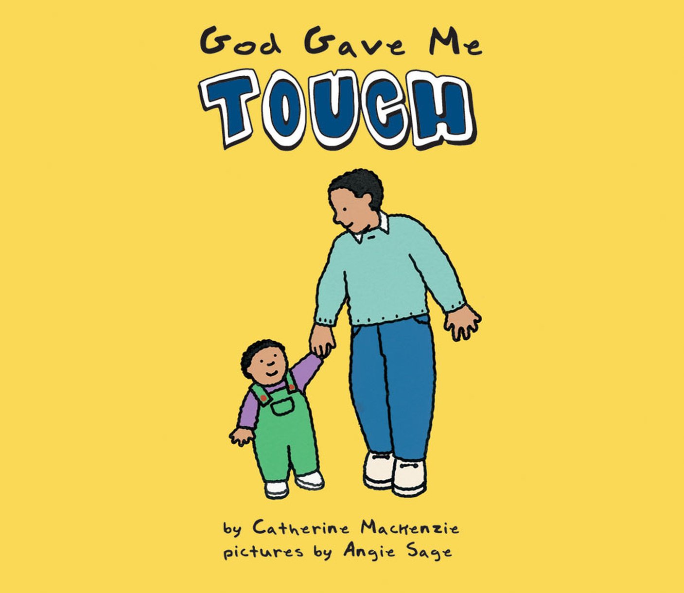 God Gave Me Touch By Carine Mackenzie (Hardback) 9781857925609