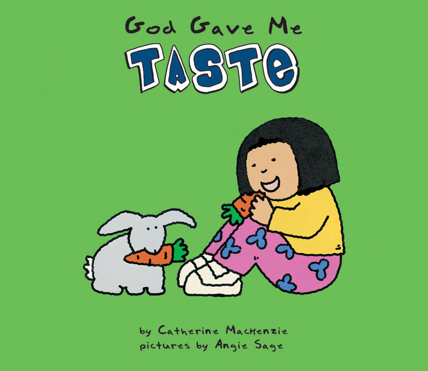 God Gave Me Taste By Carine Mackenzie (Hardback) 9781857925616