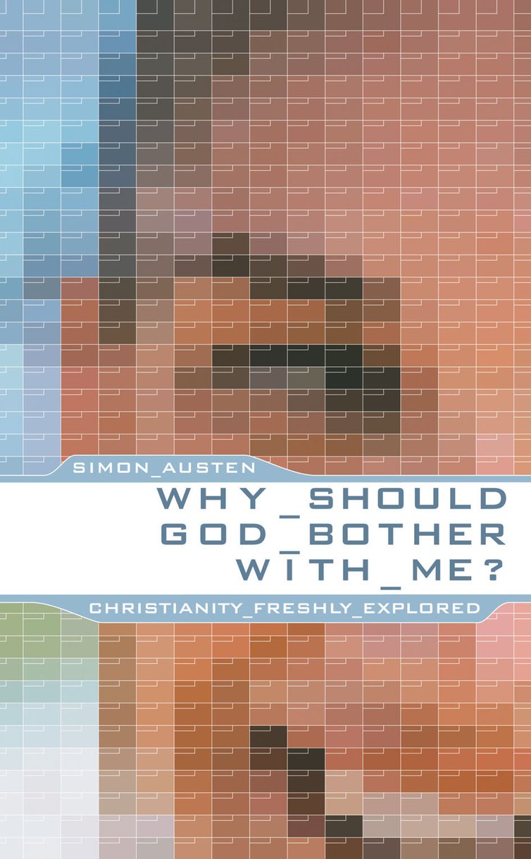 Why Should God Bother With Me By Simon Austen (Paperback)