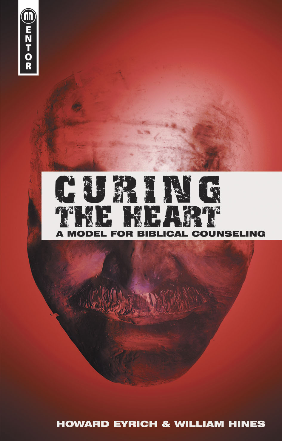 Curing The Heart By William Hines And Howard Eyrich (Paperback)