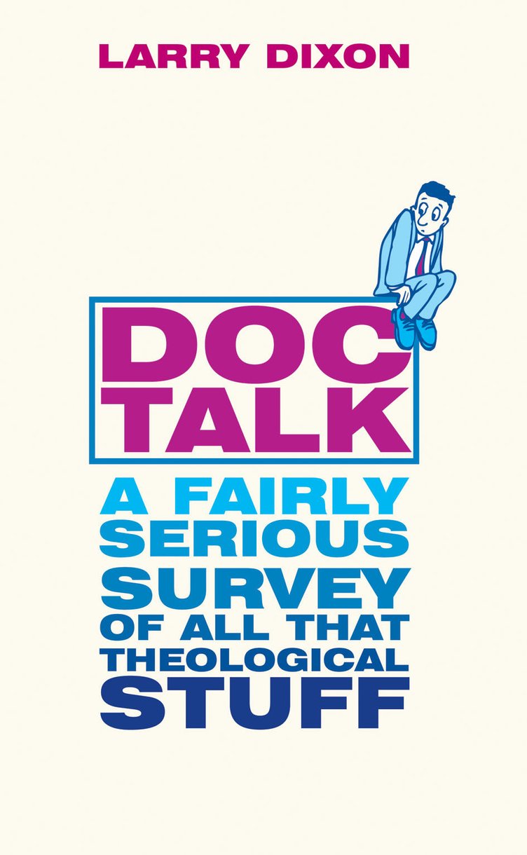 DOC Talk By Larry Dixon (Paperback) 9781857927290