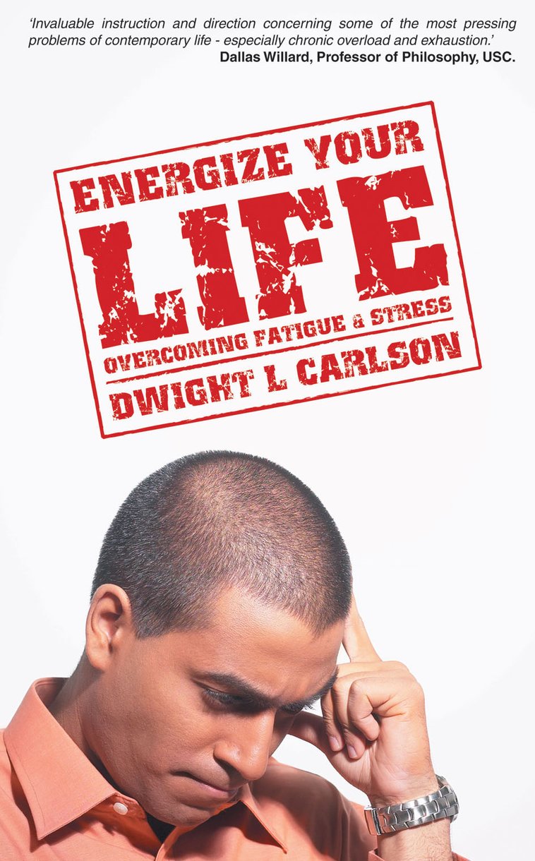 Energize Your Life By Dwight Carlson (Paperback) 9781857928648