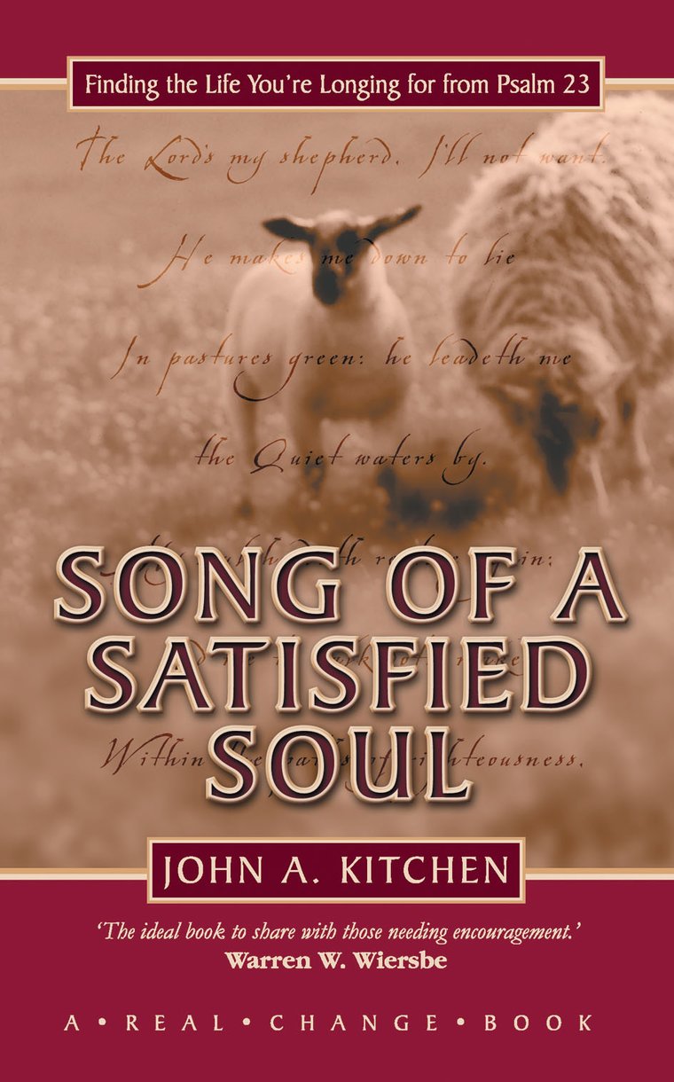 Song of a Satisfied Soul By John Kitchen (Paperback) 9781857929423