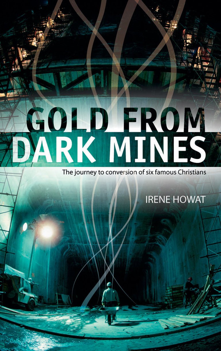 Gold from Dark Mines By Irene Howat (Paperback) 9781857929430