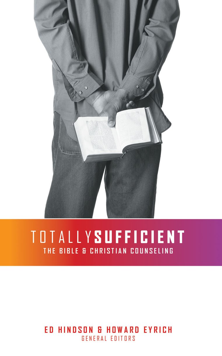 Totally Sufficient By Ed Hindson Eyrich And Hindson (Paperback)