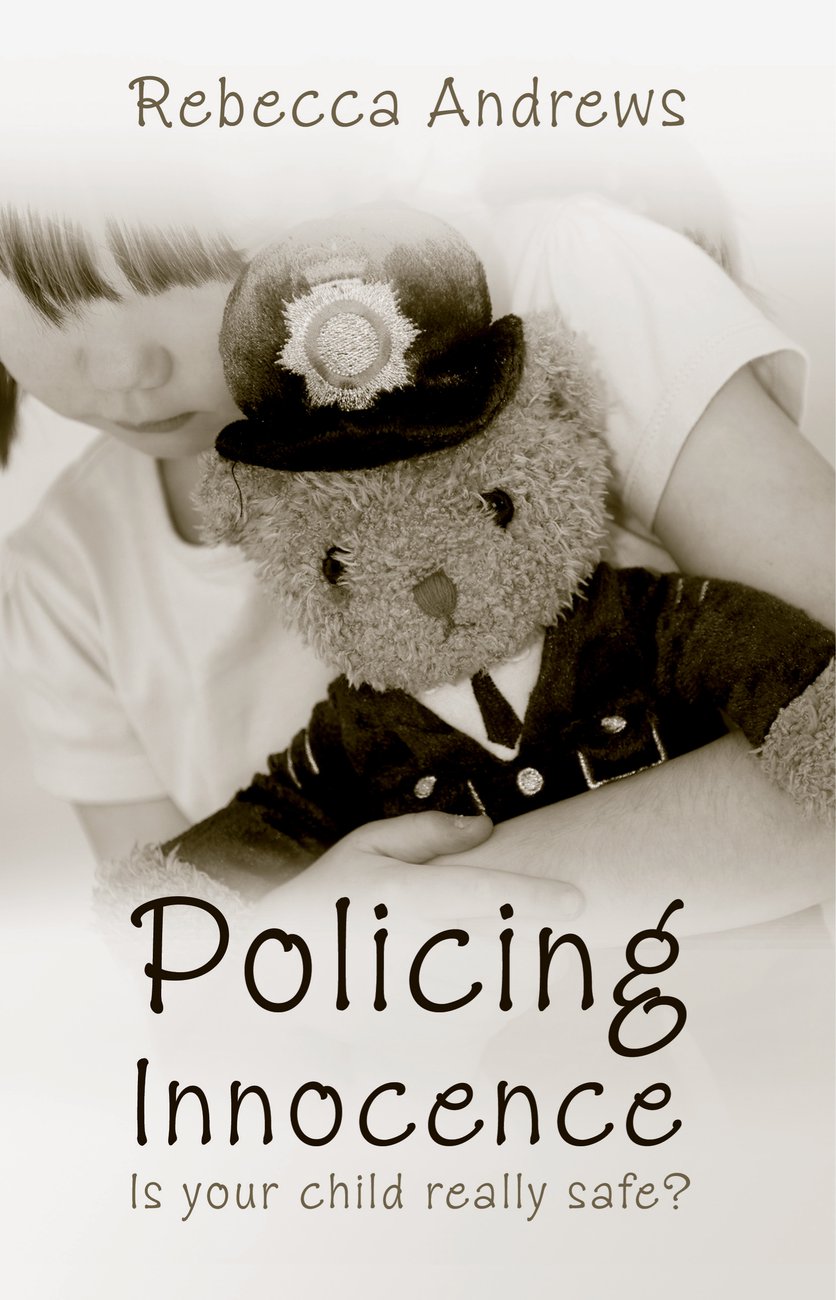 Policing Innocence By Rebecca Andrews (Paperback) 9781860246265