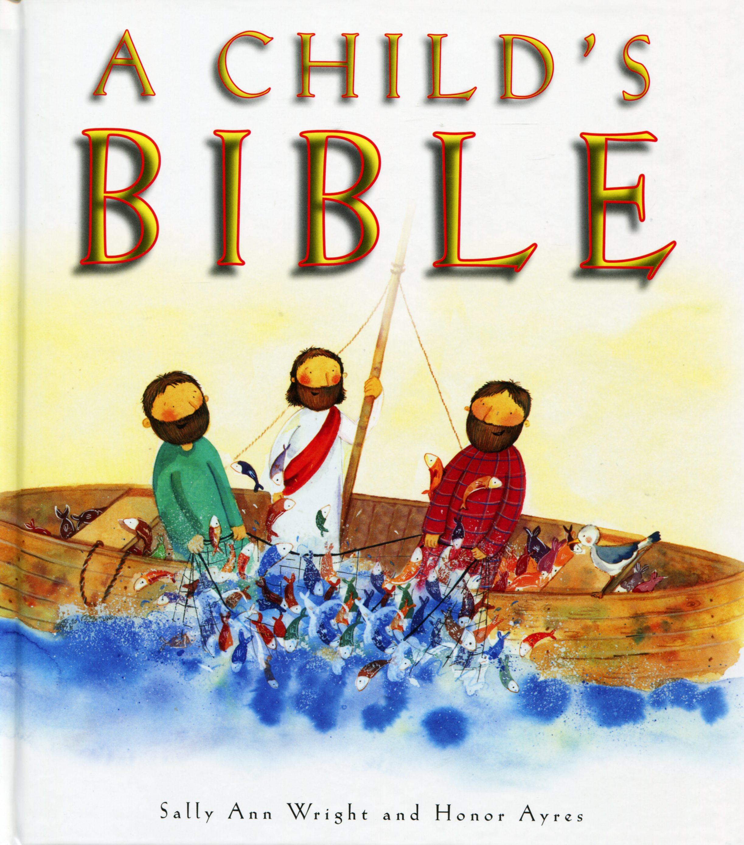 A Child's Bible by Sally Ann Wright; Honor Ayres | Fast Delivery ...