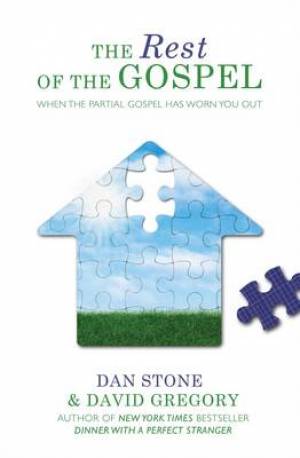 The Rest Of The Gospel By Stone Dan David Gregory (Paperback)