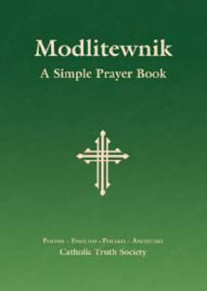 Modlitewnik By Catholic Truth Society (Paperback) 9781860824500