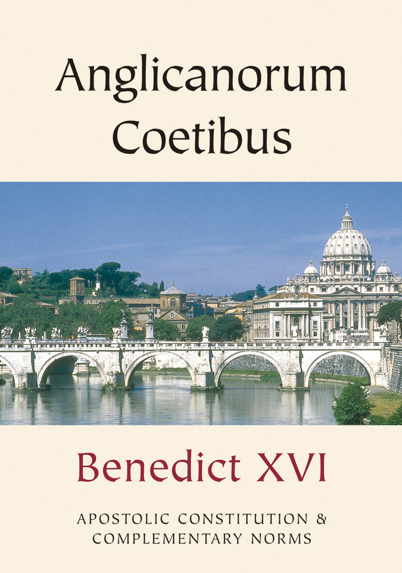 Anglicanorum Coetibus By Benedict XVI (Paperback) 9781860826603