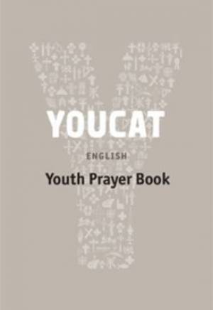 You Cat Prayer Book By YOUCAT (Paperback) 9781860828522