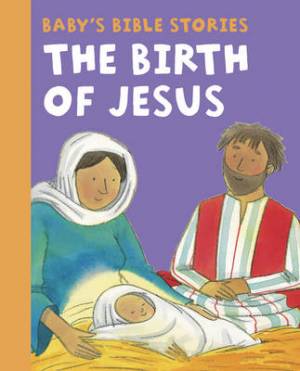 The Birth of Jesus By Lewis Jan (Board book) 9781861474841