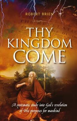 Thy Kingdom Come