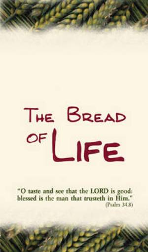 Bread Of Life Me Tract Sf1 By Trinity Press (Paperback) 9781862280700