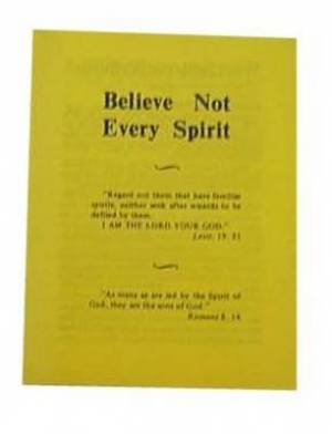 Believe Not Every Spirit Med Tracts Mtb6 By Trinity Press (Paperback)